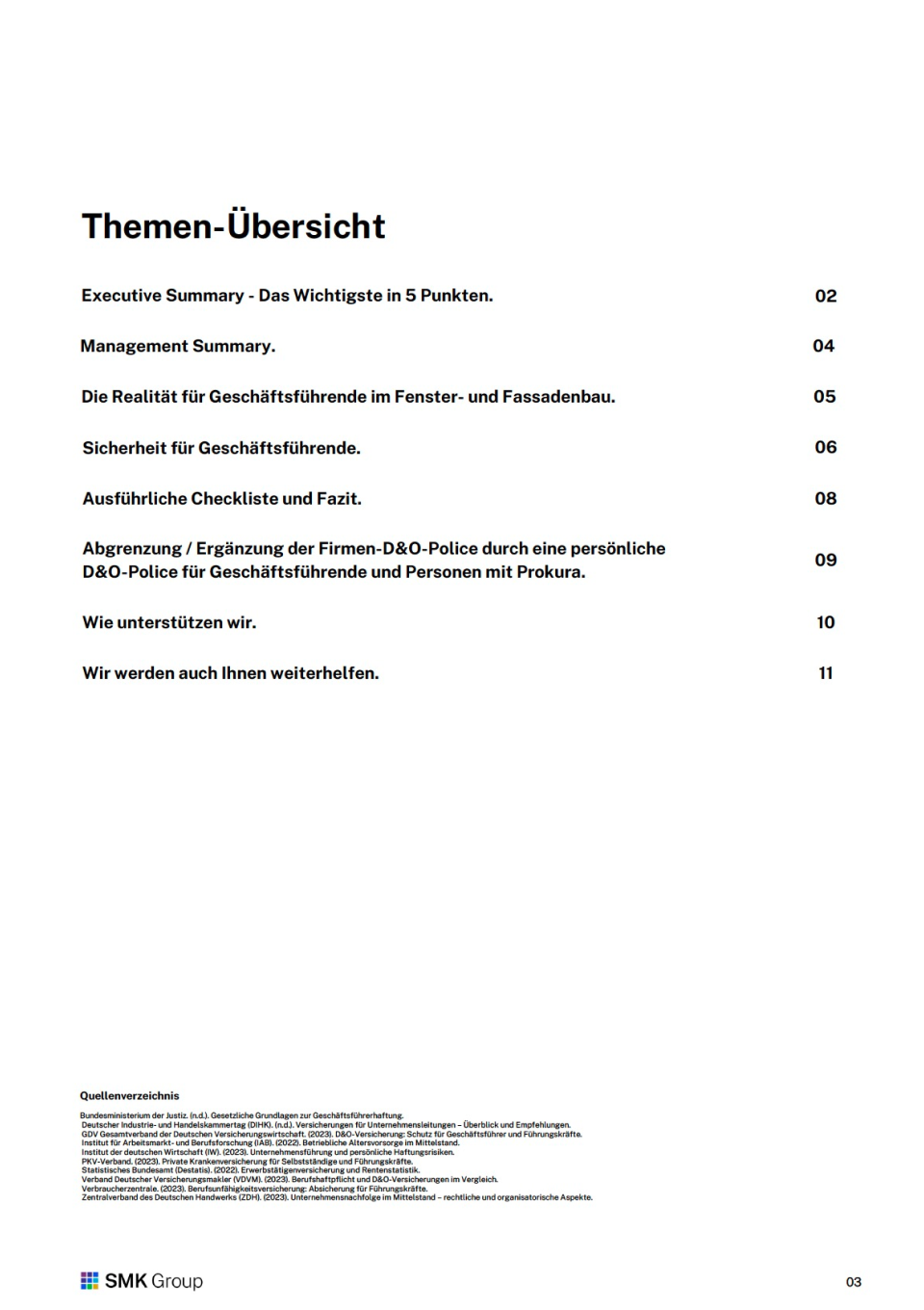 Versicherungen und persönliche Absicherung Geschäftsführende (Fenster & Fassade) 3 Management-Briefing: Versicherungen und persönliche Absicherung für Geschäftsführende (Fenster & Fassade) - Inhalt