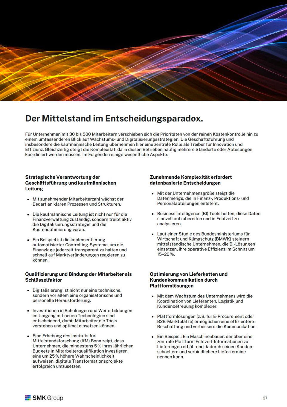 Jetzt sind Entscheider gefragt | Allgemein 3 Whitepaper: Jetzt sind Entscheider gefragt - Inhalt