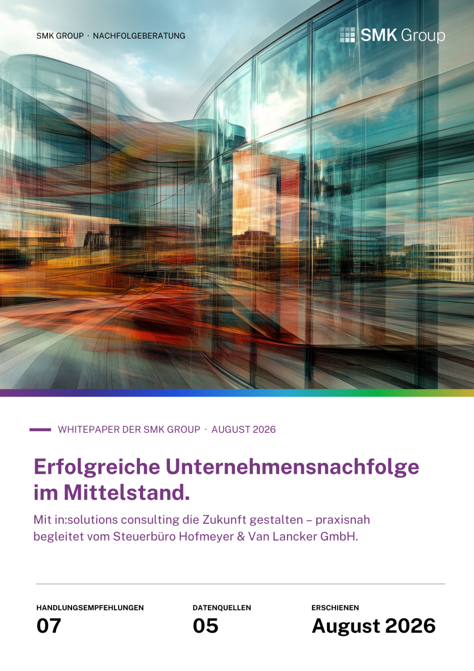 Erfolgreiche Unternehmensnachfolge im Mittelstand. 2 Whitepaper Nachfolgeberatung insolutions DA 52c239fb